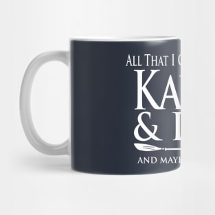 Kayaker - Care about my Kayak and Dog Mug